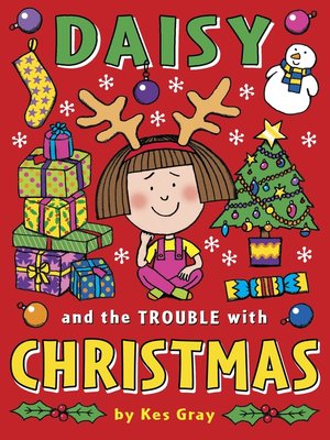 cover image of Daisy and the Trouble with Christmas